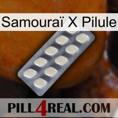 Samouraï X Pilule 08